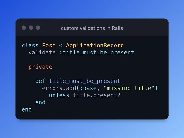 Custom validation errors in Rails