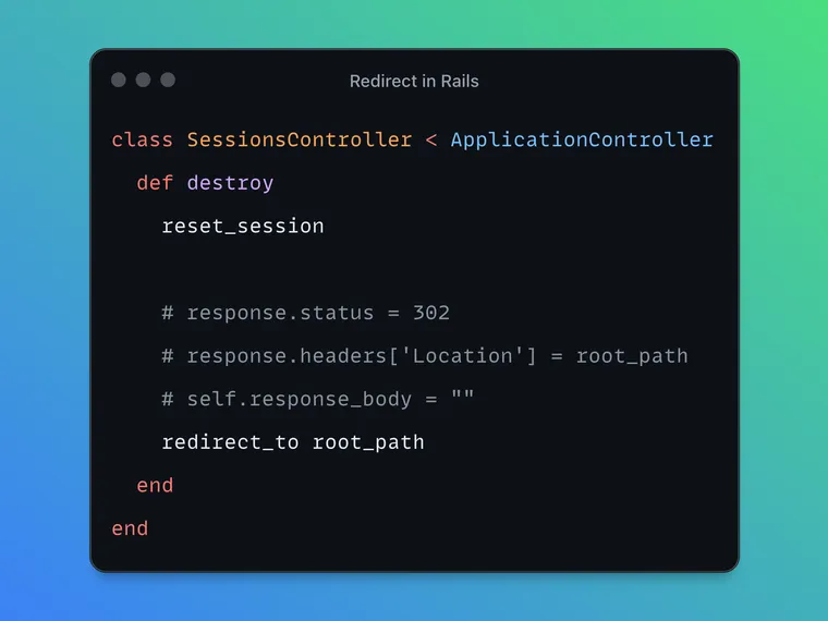 How to Redirect to Another Location in Rails